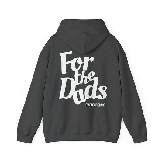 For the Dads Hoodie (Grey)
