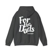 Load image into Gallery viewer, For the Dads Hoodie (Grey)