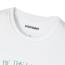 Load image into Gallery viewer, Be the Light T-Shirt - For Everybody LLC