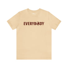 Load image into Gallery viewer, Everybody's T-Shirt (Soft Cream) - For Everybody LLC