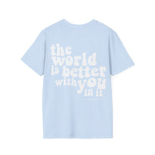 Load image into Gallery viewer, Better With You T-Shirt (Light Blue)