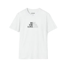 Load image into Gallery viewer, Be The Love People T-Shirt (White) - For Everybody LLC
