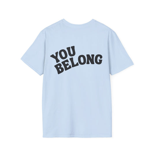 You Belong T-Shirt (Light Blue)