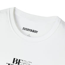 Load image into Gallery viewer, Be The Love People T-Shirt (White) - For Everybody LLC