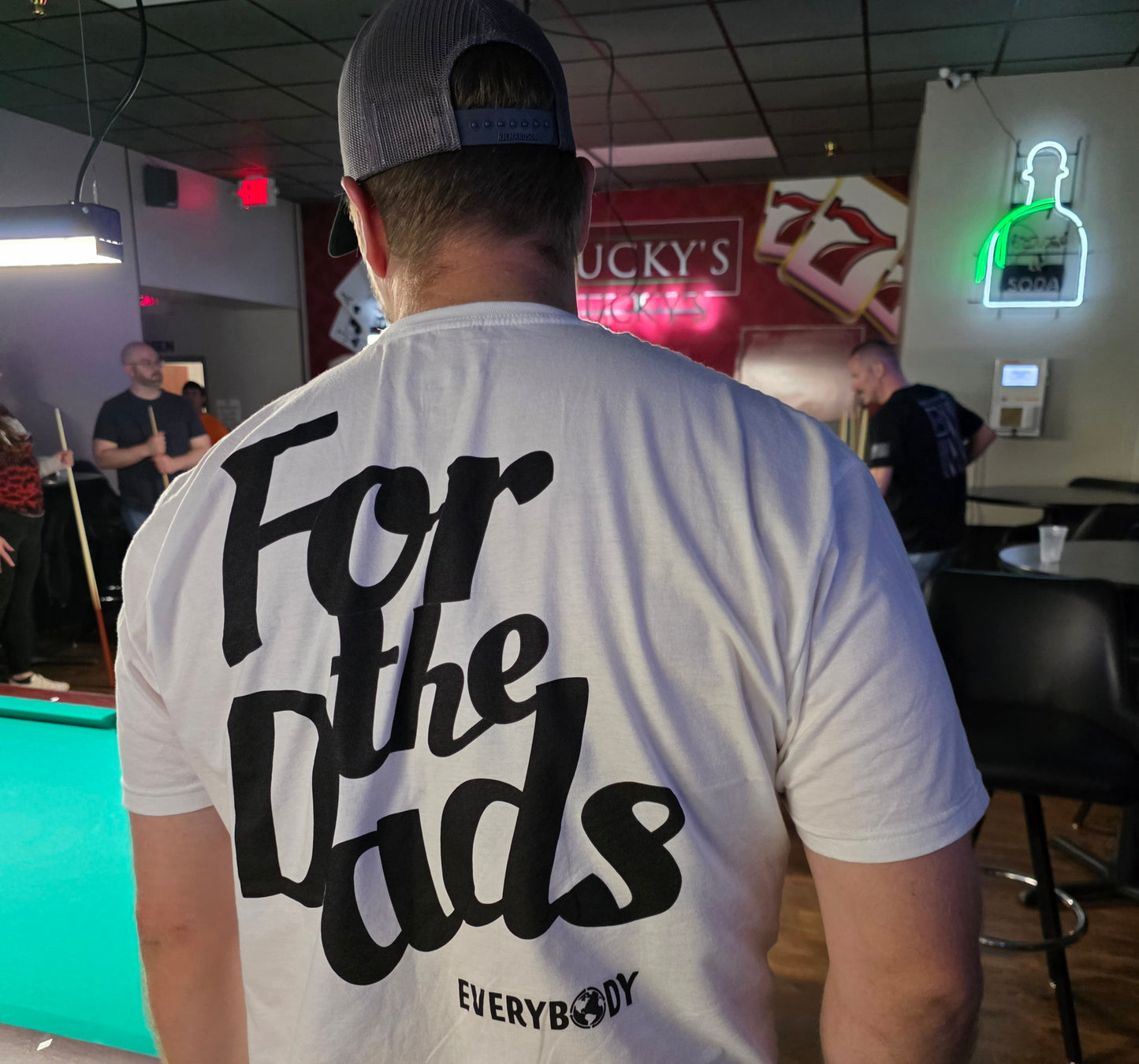 For the Dads T-Shirt (White)