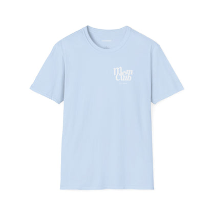 For the Moms T-Shirt (Light Blue)