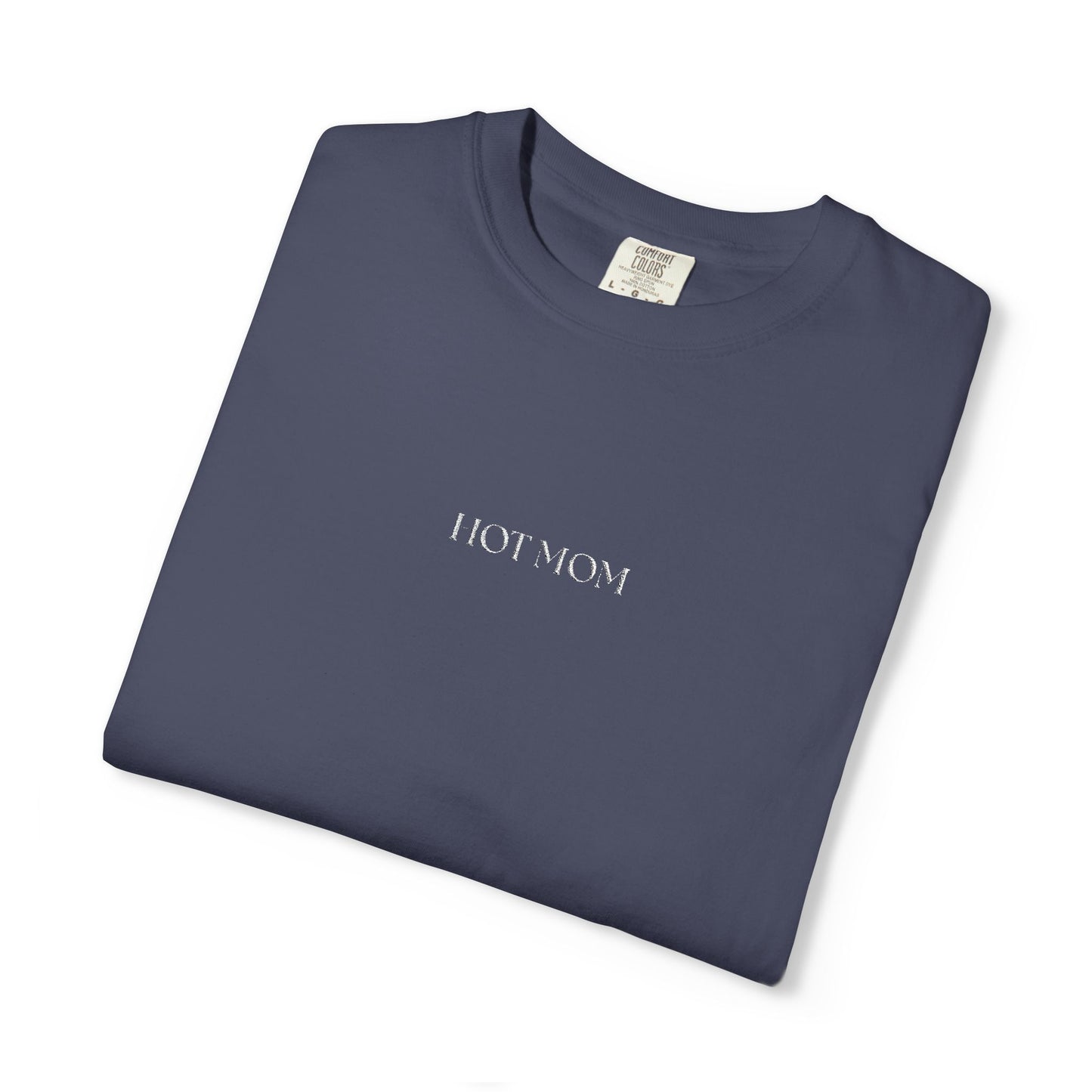 Hot Mom T-Shirt