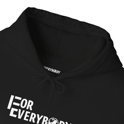 For Everybody Logo Hoodie