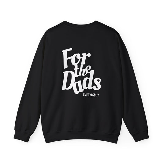 For the Dads Crewneck (Black)