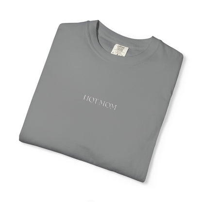 Hot Mom T-Shirt