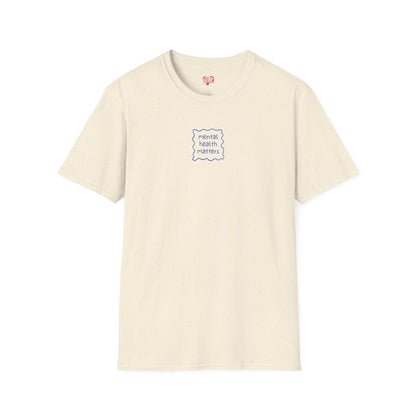 Mental Health Matters T-Shirt