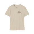 Be The Good T-Shirt (Sand)