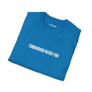 Needs You T-Shirt (Sapphire)