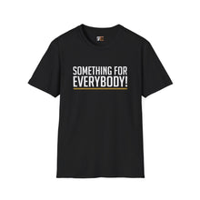 Load image into Gallery viewer, Something For Everybody Logo T-Shirt (Black)
