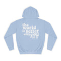Better With You Hoodie (Sky Blue)