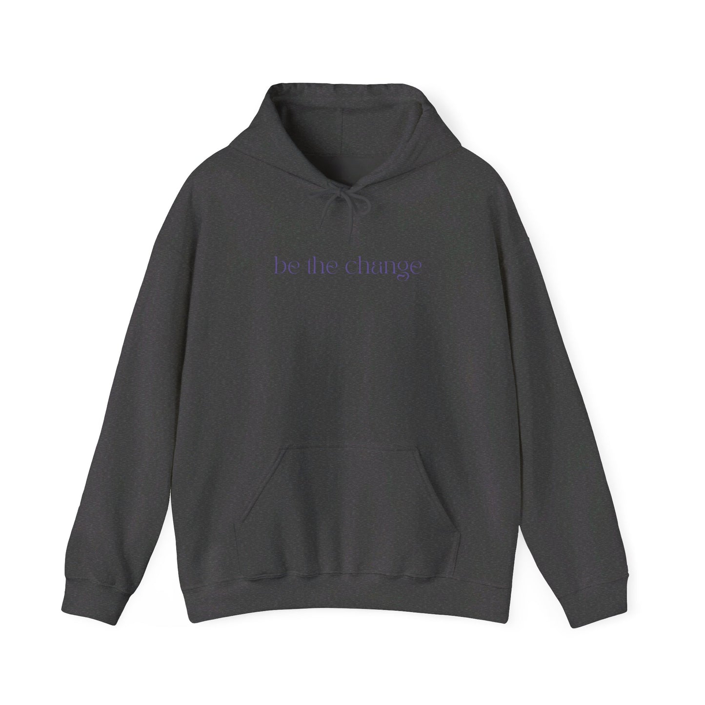 Be the Change Hoodie (Dark Heather)