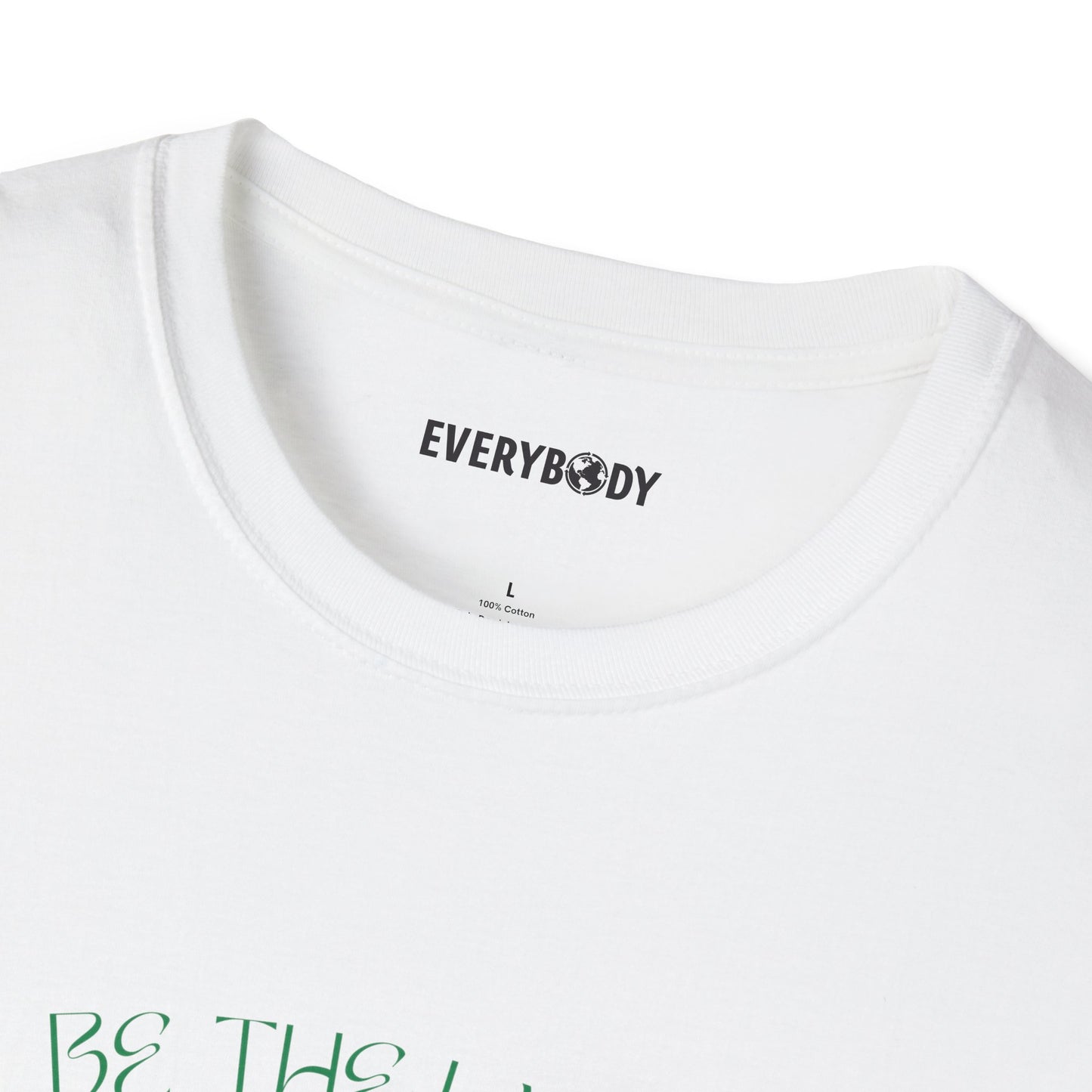Be the Light T-Shirt - For Everybody LLC