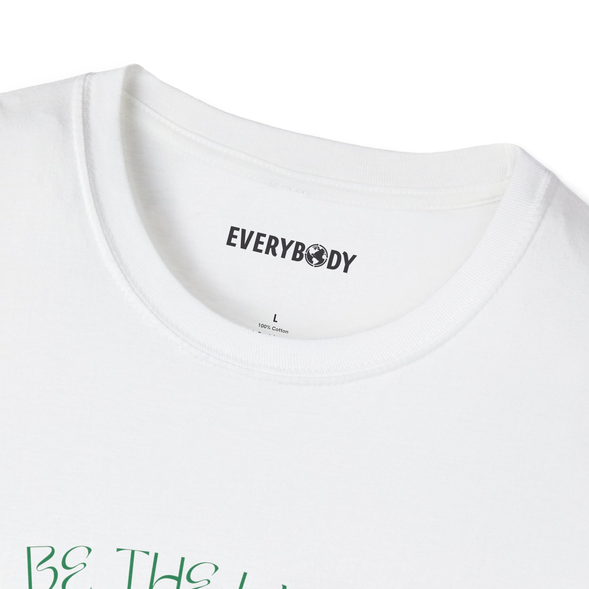 Be the Light T-Shirt - For Everybody LLC