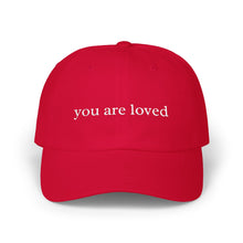 Load image into Gallery viewer, YouAreLoved Dad Hat (Red)
