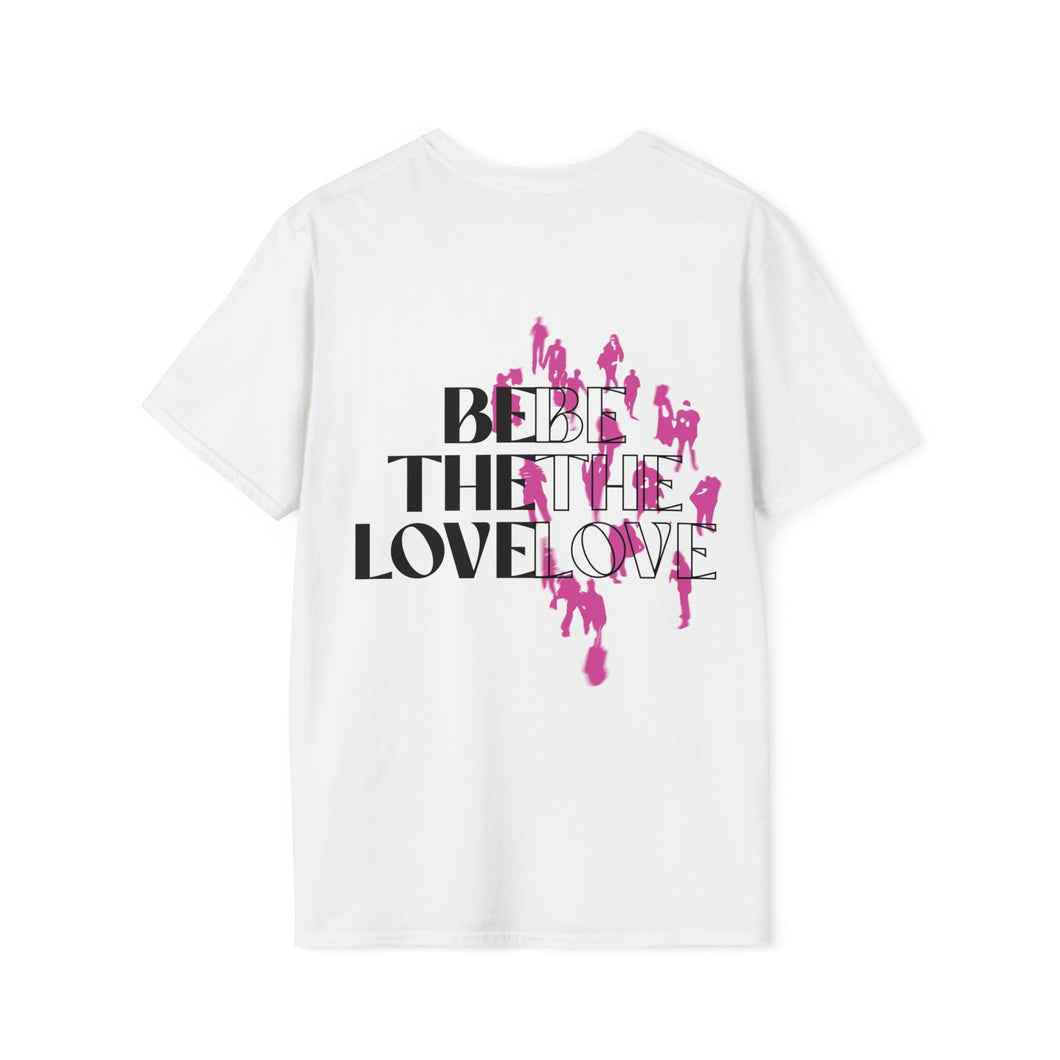 Be The Love People T-Shirt (White) - For Everybody LLC