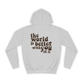 Better With You Hoodie (Grey)
