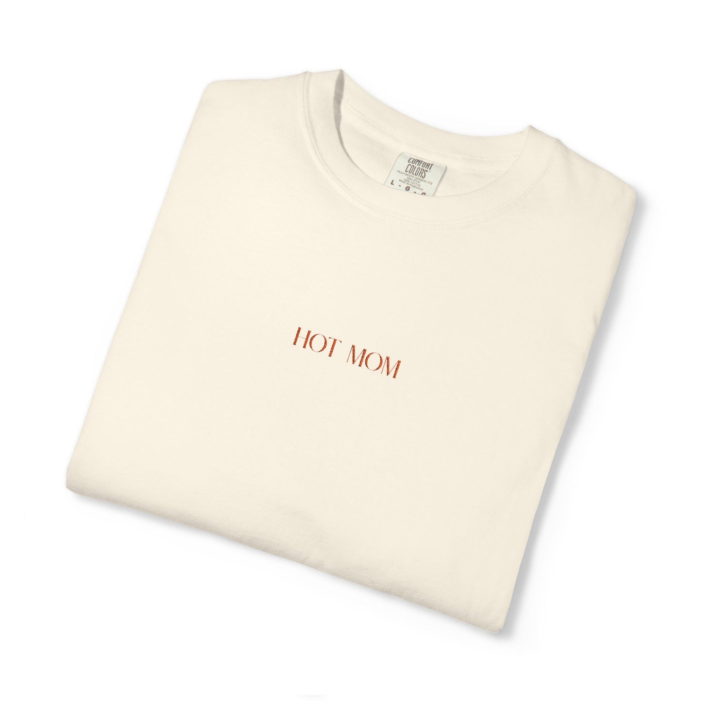 Hot Mom T-Shirt (Coral Logo)