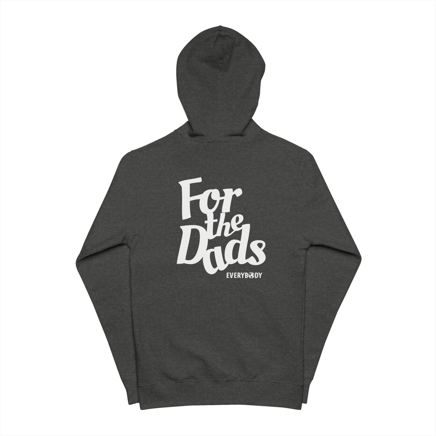 For the Dads Fleece Zip-Up