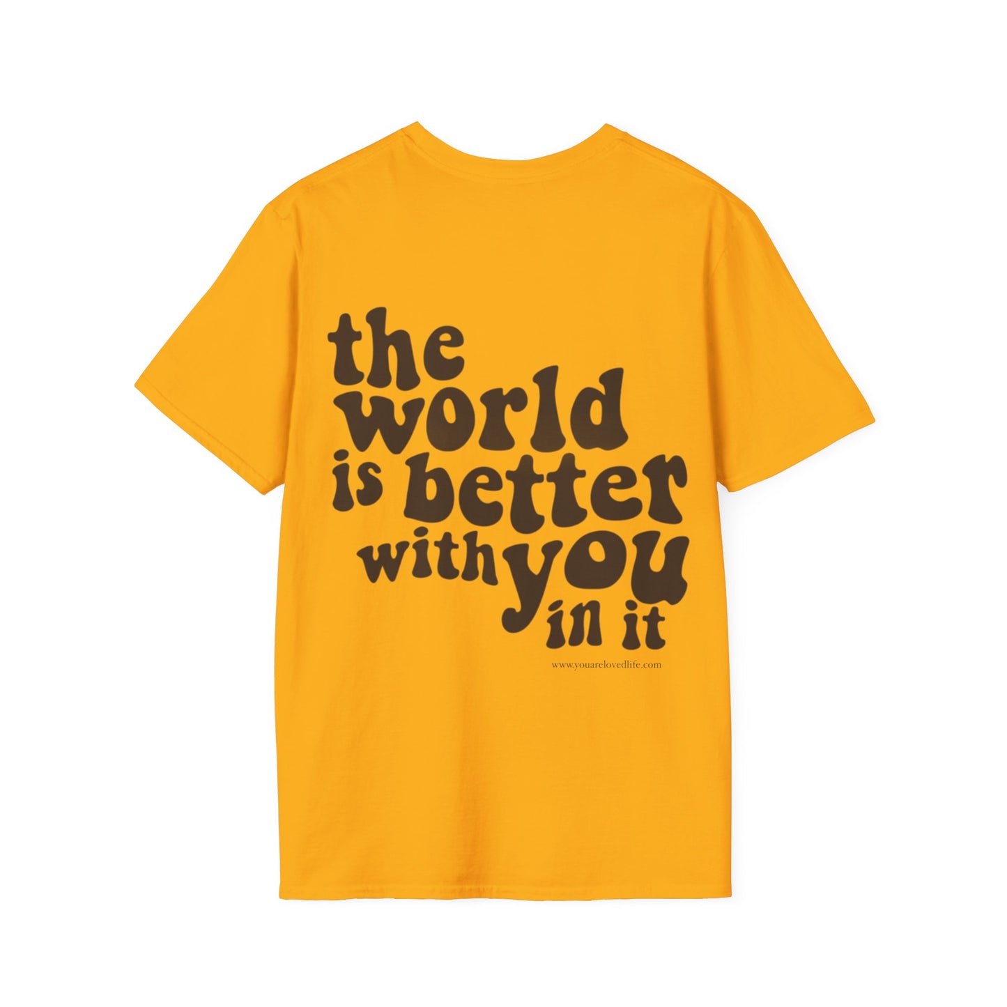 Better With You T-Shirt (Gold)