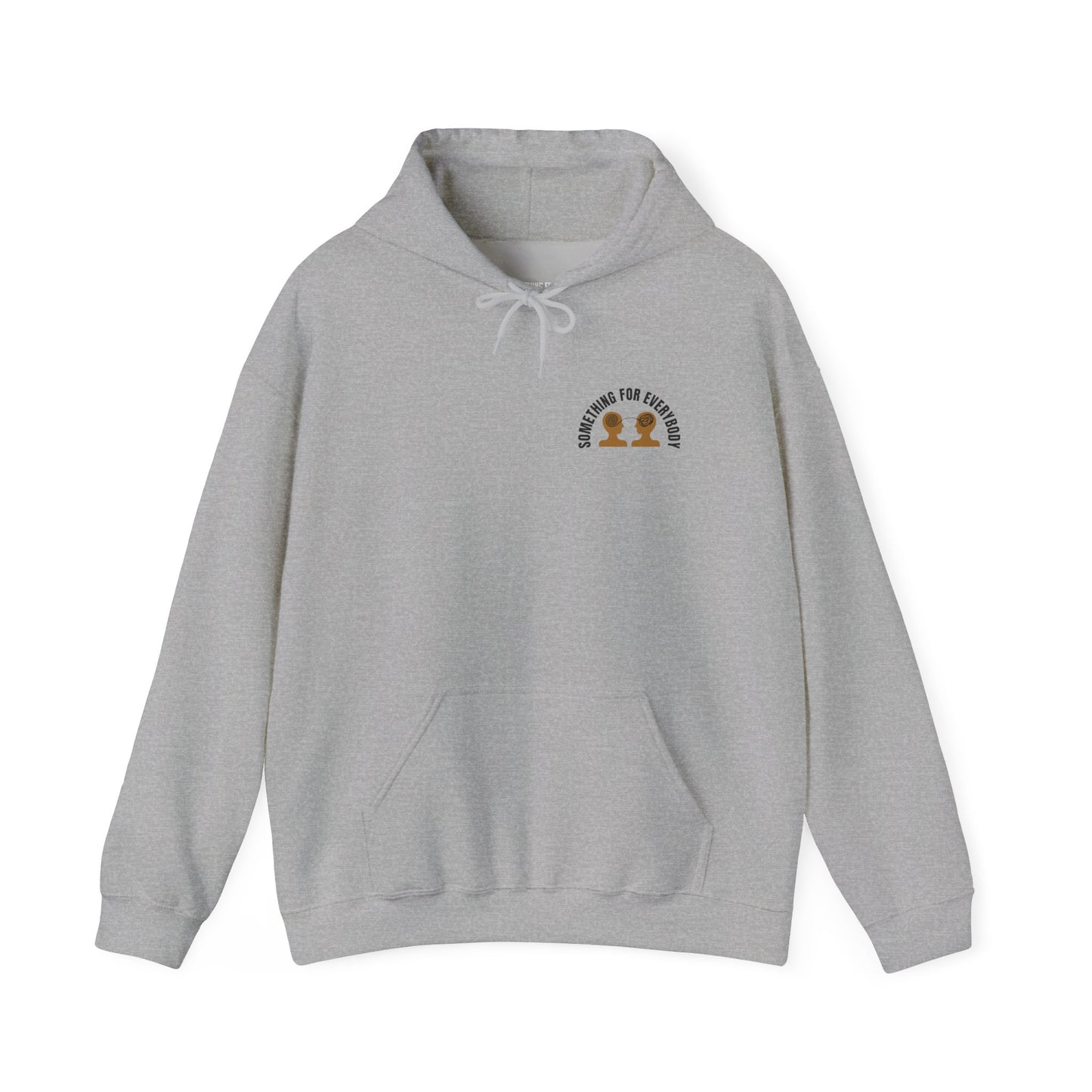 Something For Everybody EST Hoodie