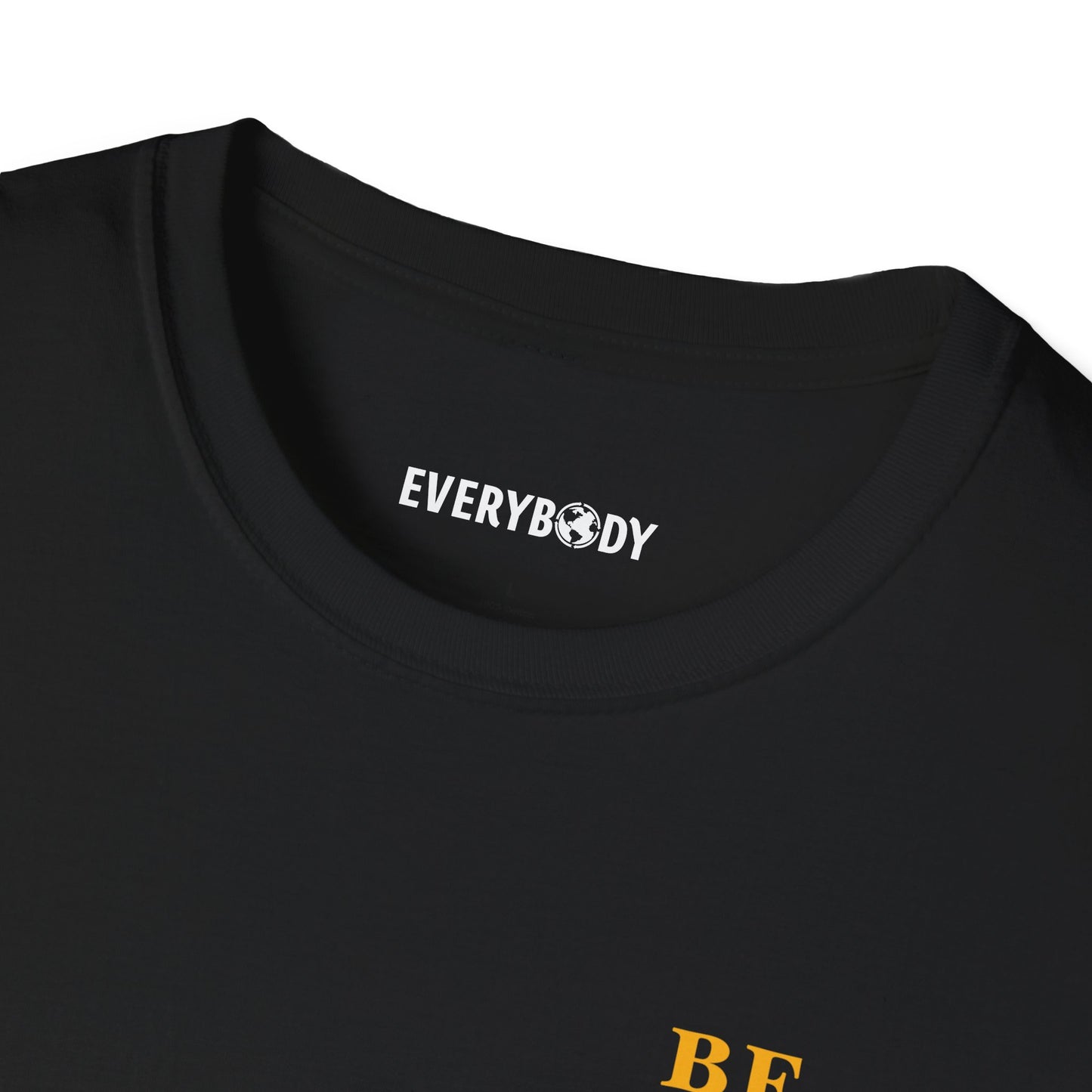 Be The Good T-Shirt (Black) - For Everybody LLC