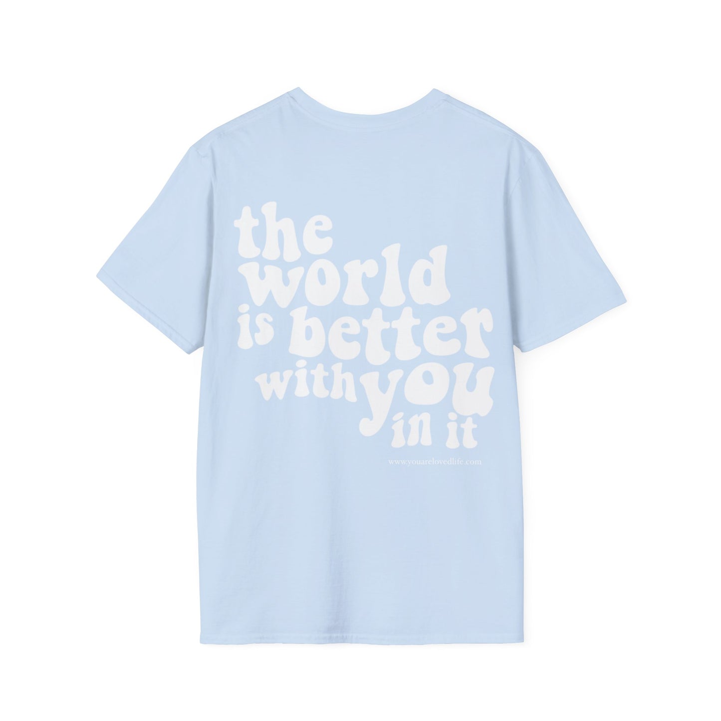 Better With You T-Shirt (Light Blue)