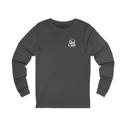 For the Dads Long Sleeve Shirt (Grey)