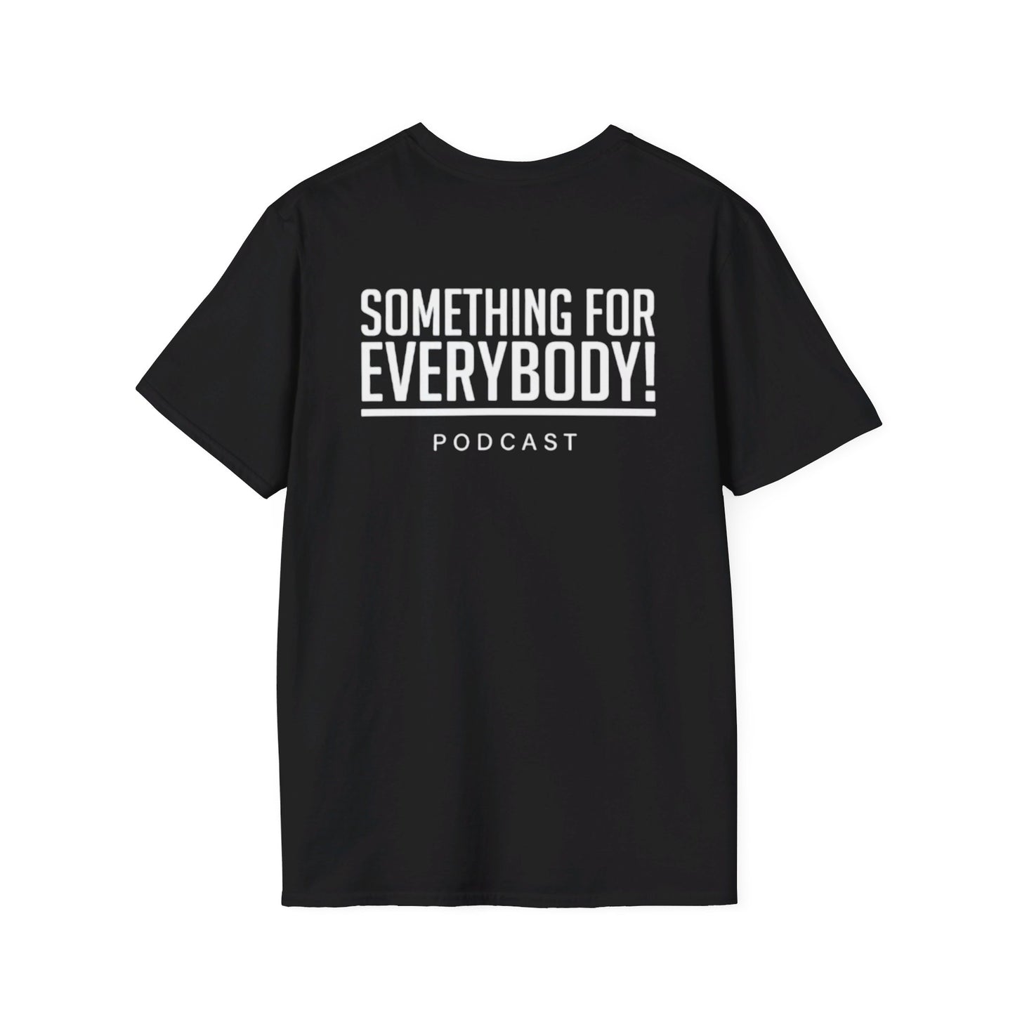 Something For Everybody T-Shirt (Black)