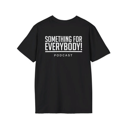 Something For Everybody T-Shirt (Black)