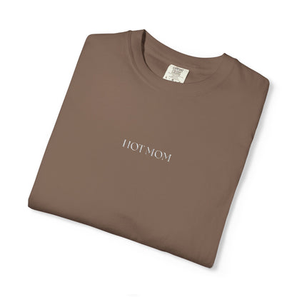 Hot Mom T-Shirt