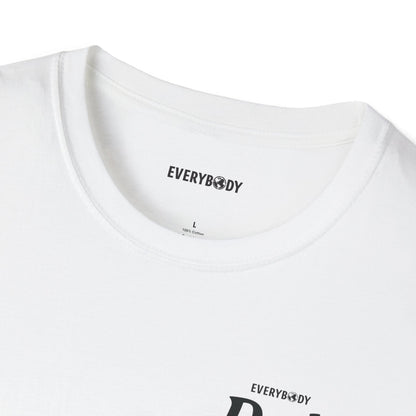 For the Dads T-Shirt (White)