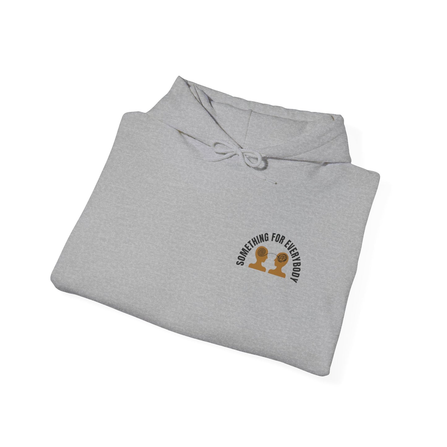 Something For Everybody EST Hoodie