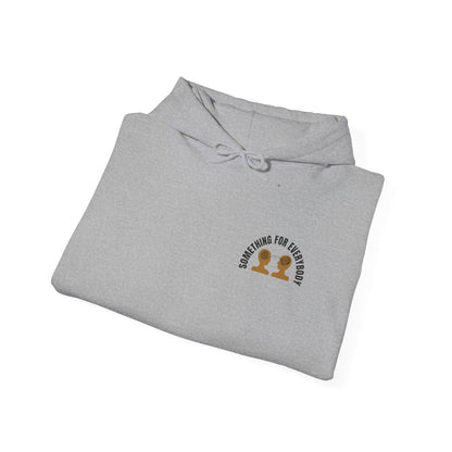 Something For Everybody EST Hoodie
