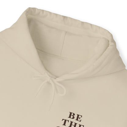 Be The Good Hoodie (Sand) - For Everybody LLC