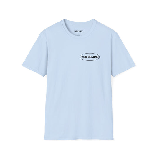 You Belong T-Shirt (Light Blue)