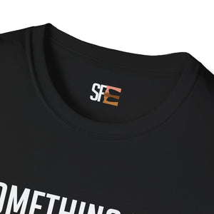 Something For Everybody Logo T-Shirt (Black)