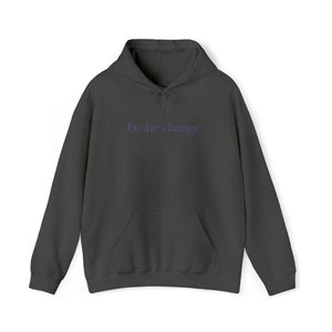 Be The Change Hoodie - For Everybody LLC