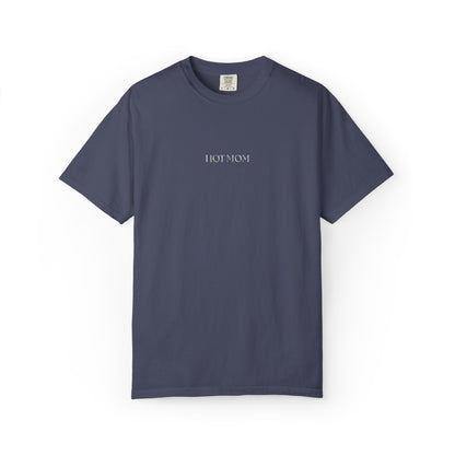 Hot Mom T-Shirt