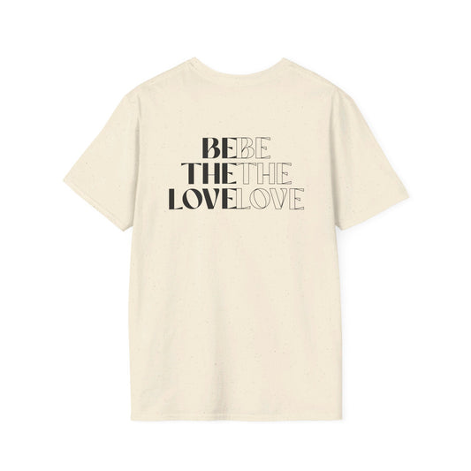Be The Love T-Shirt (Natural)